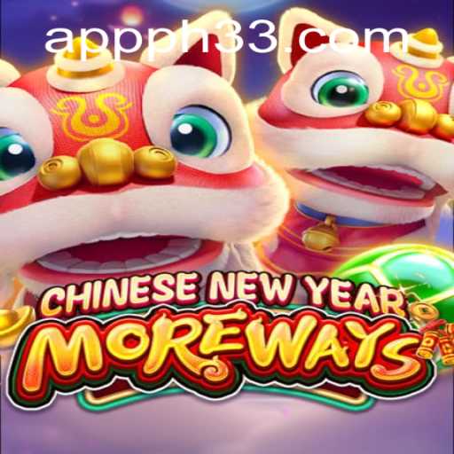 Discover the Exciting World of CHINESENEWYEARMOREWAYS: A Unique Gaming Experience with PH33.COM
